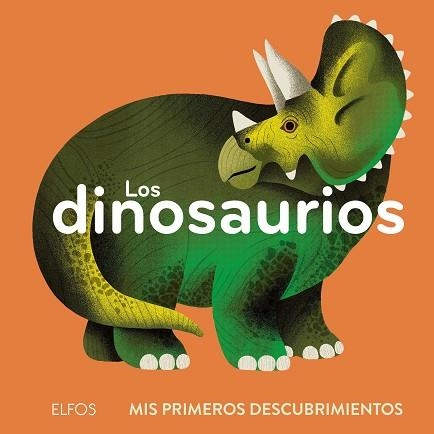 DINOSAURIOS, LOS (PRIMEROS DESCUBRIMIENTOS) | 9788419094537 | FALIÈRE, AMÉLIE | Llibreria Drac - Librería de Olot | Comprar libros en catalán y castellano online