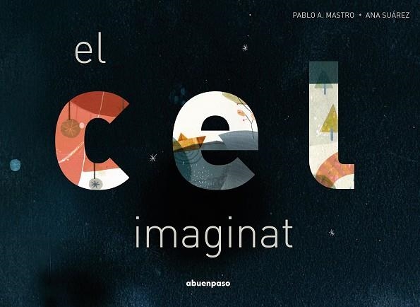CEL IMAGINAT, EL | 9788417555849 | ALONSO, PABLO | Llibreria Drac - Librería de Olot | Comprar libros en catalán y castellano online