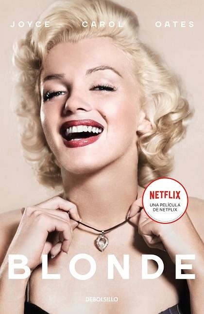 BLONDE | 9788466359160 | OATES, JOYCE CAROL | Llibreria Drac - Librería de Olot | Comprar libros en catalán y castellano online