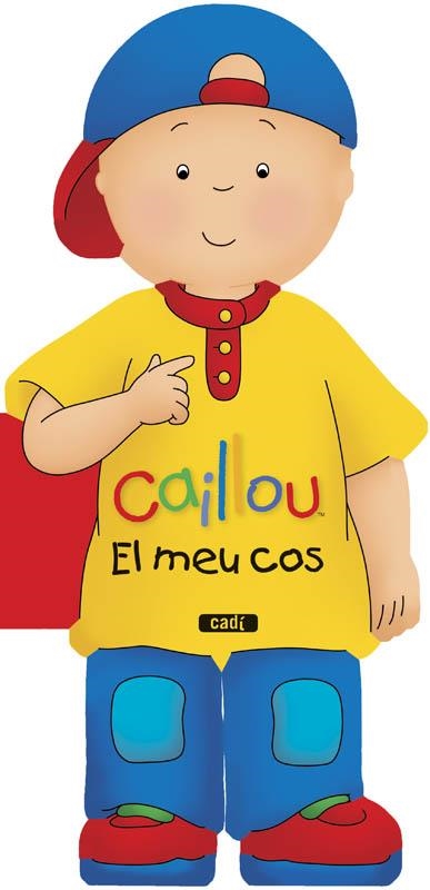 CAILLOU EL MEU COS | 9788447461424 | AAVV | Llibreria Drac - Librería de Olot | Comprar libros en catalán y castellano online