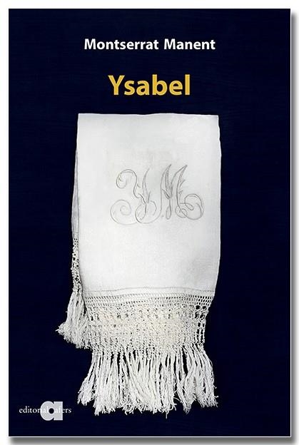 YSABEL | 9788418618321 | MANENT, MONTSERRAT | Llibreria Drac - Librería de Olot | Comprar libros en catalán y castellano online