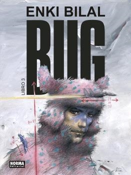 BUG 3 | 9788467957143 | BILAL, ENKI | Llibreria Drac - Librería de Olot | Comprar libros en catalán y castellano online