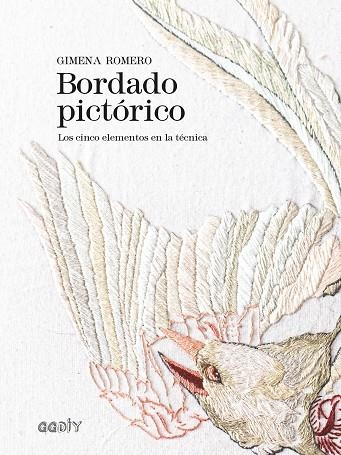 BORDADO PICTÓRICO | 9788425232473 | ROMERO, GIMENA | Llibreria Drac - Librería de Olot | Comprar libros en catalán y castellano online