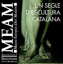 SEGLE D'ESCULTURA CATALANA, UN | 9788494065927 | MUSEU EUROPEU D'ART MODERN | Llibreria Drac - Librería de Olot | Comprar libros en catalán y castellano online