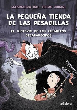 MISTERIO DE LOS COLMILLOS DESAPARECIDOS, EL (LA PEQUEÑA TIENDA DE LAS PESADILLAS 2) | 9788424672065 | HAI, MAGDALENA | Llibreria Drac - Librería de Olot | Comprar libros en catalán y castellano online