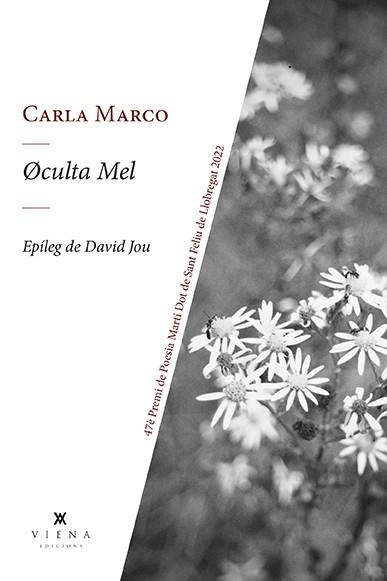 OCULTA MEL | 9788418908873 | MARCO, CARLA | Llibreria Drac - Librería de Olot | Comprar libros en catalán y castellano online