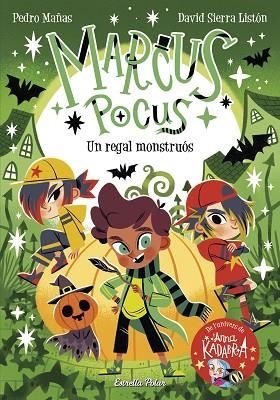 REGAL MONSTRUÓS, UN (MARCUS POCUS 2) | 9788413893419 | MAÑAS, PEDRO; SIERRA, DAVID | Llibreria Drac - Librería de Olot | Comprar libros en catalán y castellano online