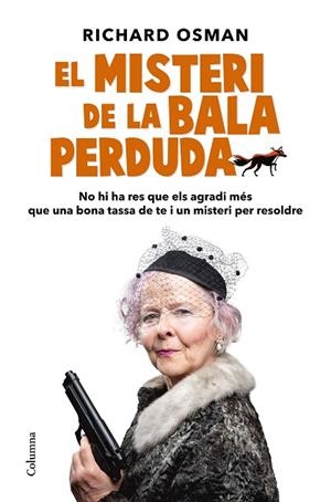 MISTERI DE LA BALA PERDUDA, EL | 9788466429672 | OSMAN, RICHARD | Llibreria Drac - Librería de Olot | Comprar libros en catalán y castellano online