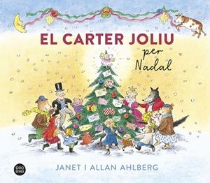 CARTER JOLIU PER NADAL, EL | 9788413893334 | AHLBERG, JANET; AHLBERG, ALLAN | Llibreria Drac - Llibreria d'Olot | Comprar llibres en català i castellà online