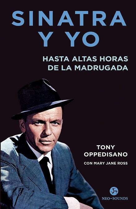 SINATRA Y YO | 9788415887737 | OPPEDISANO, TONY; ROSS, MARY JANE | Llibreria Drac - Librería de Olot | Comprar libros en catalán y castellano online