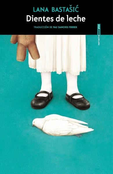 DIENTES DE LECHE | 9788419261120 | BASTAŠIC, LANA | Llibreria Drac - Librería de Olot | Comprar libros en catalán y castellano online