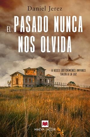 PASADO NUNCA NOS OLVIDA, EL  | 9788419110480 | JEREZ, DANIEL | Llibreria Drac - Librería de Olot | Comprar libros en catalán y castellano online