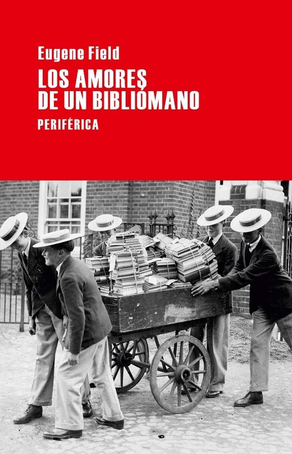AMORES DE UN BIBLIOMANO, LOS | 9788492865819 | FIELD, EUGENE | Llibreria Drac - Librería de Olot | Comprar libros en catalán y castellano online