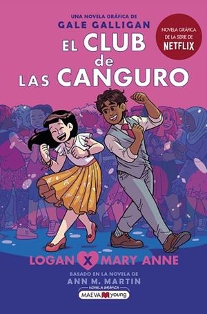 CLUB DE LAS CANGURO 8:LOGAN X MARY ANNE, EL  | 9788419110404 | GALLIGAN, GALE | Llibreria Drac - Librería de Olot | Comprar libros en catalán y castellano online