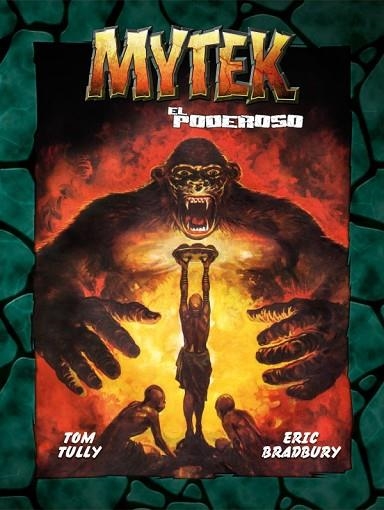 MYTEK EL PODEROSO VOL. 01 | 9788419380203 | TULLY, TOM; BRADLEY, ERIC | Llibreria Drac - Librería de Olot | Comprar libros en catalán y castellano online