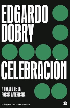 CELEBRACIÓN | 9788418469091 | DOBRY, EDGARDO | Llibreria Drac - Llibreria d'Olot | Comprar llibres en català i castellà online