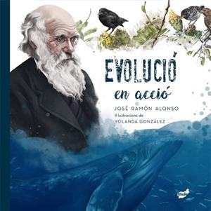 EVOLUCIÓ EN ACCIÓ | 9788418702457 | ALONSO PEÑA, JOSÉ RAMÓN | Llibreria Drac - Librería de Olot | Comprar libros en catalán y castellano online