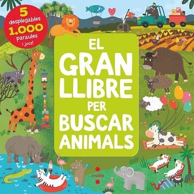 GRAN LLIBRE PER BUSCAR ANIMALS, EL | 9788466150910 | ANIKEEVA , IANNA | Llibreria Drac - Librería de Olot | Comprar libros en catalán y castellano online