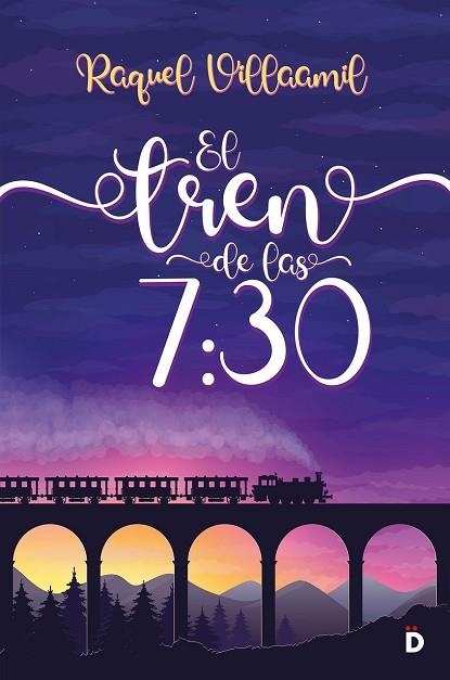 TREN DE LAS 7:30, EL | 9788418011276 | VILLAAMIL, RAQUEL | Llibreria Drac - Librería de Olot | Comprar libros en catalán y castellano online