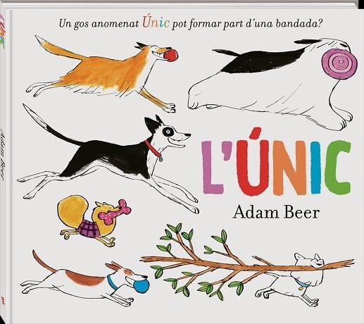 ÚNIC, L' | 9788418762239 | BEER, ADAM | Llibreria Drac - Librería de Olot | Comprar libros en catalán y castellano online
