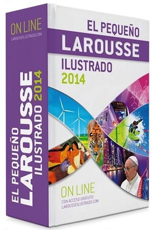 PEQUEÑO LAROUSSE ILUSTRADO 2014, EL | 9788415785088 | LAROUSSE | Llibreria Drac - Librería de Olot | Comprar libros en catalán y castellano online