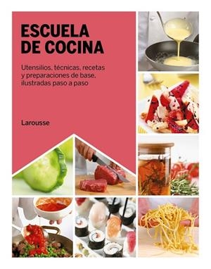 ESCUELA DE COCINA | 9788419250643 | CAGNONI, LICIA; RUGIATI, SIMONE | Llibreria Drac - Librería de Olot | Comprar libros en catalán y castellano online