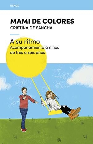 A SU RITMO | 9788418735202 | DE SANCHA , CRISTINA | Llibreria Drac - Librería de Olot | Comprar libros en catalán y castellano online