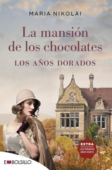 MANSIÓN DE LOS CHOCOLATES - LOS AÑOS DORADOS, LA | 9788418185373 | NIKOLAI, MARIA | Llibreria Drac - Librería de Olot | Comprar libros en catalán y castellano online