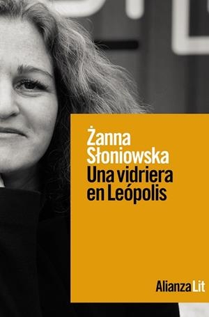 VIDRIERA EN LEÓPOLIS, UNA | 9788411480291 | SLONIOWSKA, ZANNA | Llibreria Drac - Llibreria d'Olot | Comprar llibres en català i castellà online