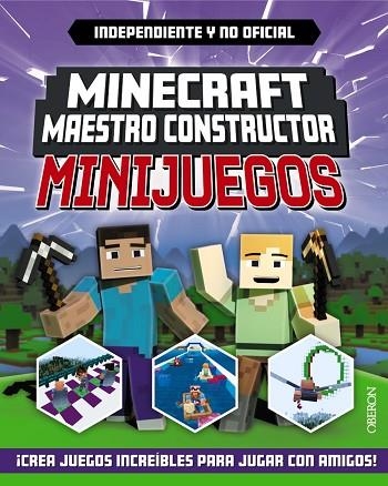 MINECRAFT MAESTRO CONSTRUCTOR. MINIJUEGOS | 9788441545823 | DYNAMO LTD. | Llibreria Drac - Librería de Olot | Comprar libros en catalán y castellano online