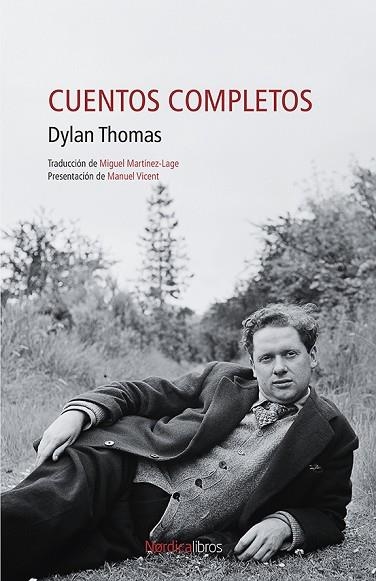 CUENTOS COMPLETOS | 9788419320292 | THOMAS, DYLAN | Llibreria Drac - Llibreria d'Olot | Comprar llibres en català i castellà online
