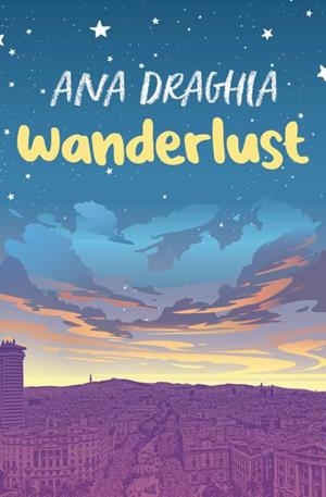 WANDERLUST | 9788419147233 | DRAGHIA, ANA | Llibreria Drac - Librería de Olot | Comprar libros en catalán y castellano online