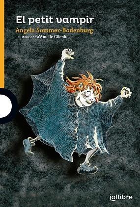 PETIT VAMPIR, EL | 9788416661251 | SOMMER-BODENBURG, ANGELA | Llibreria Drac - Librería de Olot | Comprar libros en catalán y castellano online