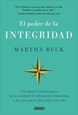 PODER DE LA INTEGRIDAD, EL | 9788417694814 | BECK, MARTHA | Llibreria Drac - Llibreria d'Olot | Comprar llibres en català i castellà online