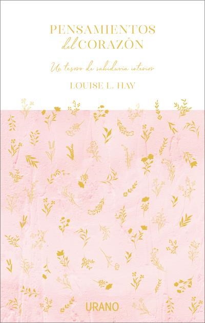 PENSAMIENTOS DEL CORAZÓN | 9788417694784 | HAY, LOUISE L. | Llibreria Drac - Llibreria d'Olot | Comprar llibres en català i castellà online