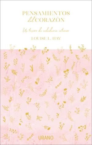 PENSAMIENTOS DEL CORAZÓN | 9788417694784 | HAY, LOUISE L. | Llibreria Drac - Llibreria d'Olot | Comprar llibres en català i castellà online