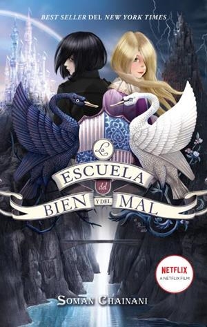 ESCUELA DEL BIEN Y DEL MAL 1, LA | 9788417854553 | CHAINANI, SOMAN | Llibreria Drac - Librería de Olot | Comprar libros en catalán y castellano online
