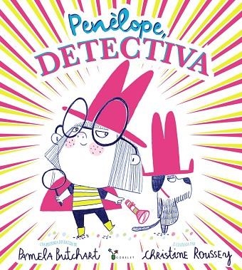 PENÈLOPE, DETECTIVA | 9788413492032 | BUTCHART, PAMELA | Llibreria Drac - Librería de Olot | Comprar libros en catalán y castellano online
