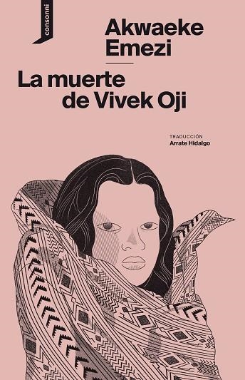 MUERTE DE VIVEK OJI, LA  | 9788416205905 | EMEZI, AKWAEKE | Llibreria Drac - Librería de Olot | Comprar libros en catalán y castellano online