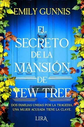 SECRETO DE LA MANSIÓN DE YEW TREE, EL  | 9788419235046 | GUNNIS, EMILY | Llibreria Drac - Librería de Olot | Comprar libros en catalán y castellano online