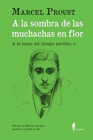 A LA SOMBRA DE LAS MUCHACHAS EN FLOR. (A LA BUSCA DEL TIEMPO PERDIDO, II) | 9788419188090 | PROUST, MARCEL | Llibreria Drac - Llibreria d'Olot | Comprar llibres en català i castellà online
