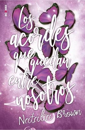ACORDES QUE QUEDAN ENTRE NOSOTROS, LOS | 9788419147295 | BROWN, NATALIA | Llibreria Drac - Librería de Olot | Comprar libros en catalán y castellano online