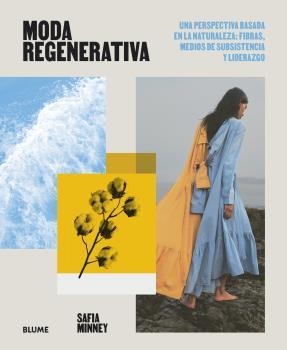 MODA REGENERATIVA | 9788419094742 | MINNEY, SAFIA | Llibreria Drac - Librería de Olot | Comprar libros en catalán y castellano online