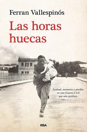 HORAS HUECAS, LAS | 9788411320726 | VALLESPINÓS, FERRAN | Llibreria Drac - Librería de Olot | Comprar libros en catalán y castellano online