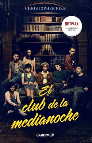 CLUB DE MEDIANOCHE, EL | 9788412473025 | PIKE, CHRISTOPHER | Llibreria Drac - Llibreria d'Olot | Comprar llibres en català i castellà online