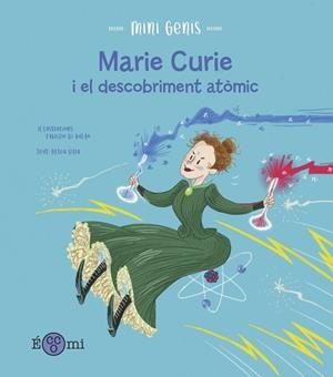 MARIE CURIE I EL DESCOBRIMENT ATÒMIC | 9788419262158 | VILLA, ALTEA | Llibreria Drac - Librería de Olot | Comprar libros en catalán y castellano online