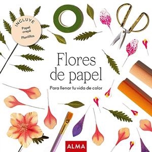 FLORES DE PAPEL (COL. HOBBIES) | 9788418933196 | LA FLEURISTERIE | Llibreria Drac - Librería de Olot | Comprar libros en catalán y castellano online
