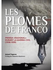 PLOMES DE FRANCO, LES | 9788412429367 | TUGORES, ANTONI | Llibreria Drac - Librería de Olot | Comprar libros en catalán y castellano online