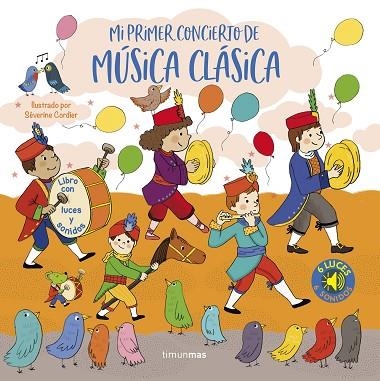 MI PRIMER CONCIERTO DE MÚSICA CLÁSICA. LUCES Y SONIDOS | 9788408257073 | CORDIER, SÉVERINE | Llibreria Drac - Librería de Olot | Comprar libros en catalán y castellano online