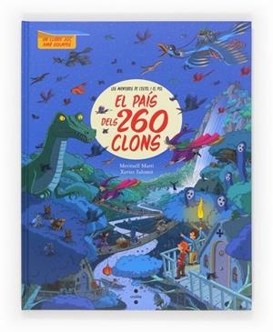PAIS DELS 260 CLONS, EL | 9788466133296 | MARTÍ, MERITXELL | Llibreria Drac - Librería de Olot | Comprar libros en catalán y castellano online